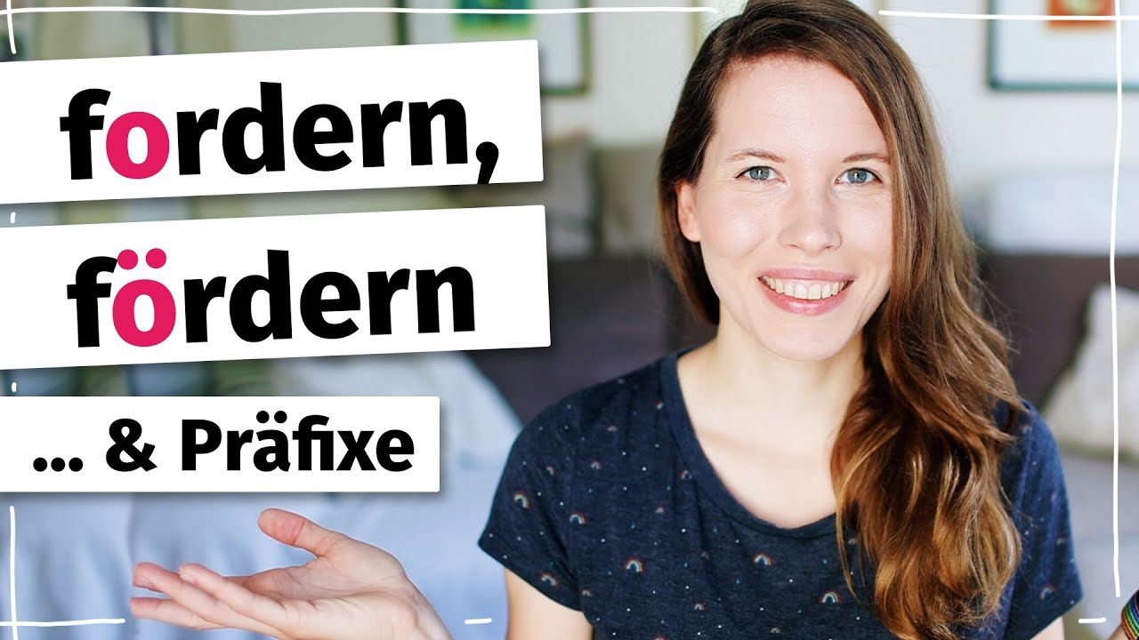 Gibt es einen Unterschied? FORDERN mit Präfixen | Wortschatz erweitern | Deutsch lernen B1 B2 C1