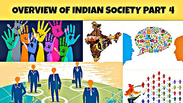 F.Y.B.A || Foundation Course 1 || Semester 1 Chapter 1 | Overview of Indian Society | Part 4 |