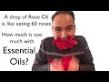 How Much Is Too Much With Essential Oils?