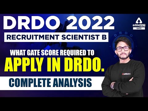 DRDO Scientist B Recruitment 2022 | What GATE score is required to apply in DRDO, Category wise ?