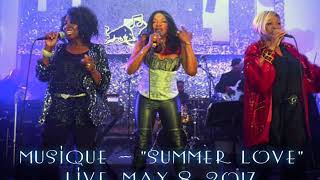 MUSIQUE - "SUMMER LOVE" LIVE May 11, 2017
