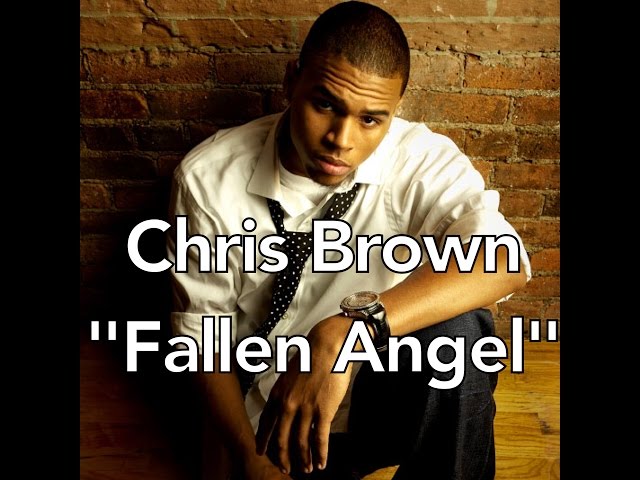 Chris Brown - Fallen Angel class=