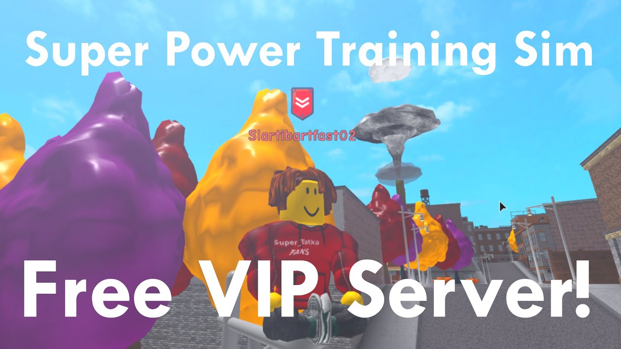 2020 Super Power Training Sim No Pvp Roblox Free Vip Server Pc