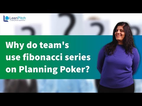 Video: De ce cărțile de poker de planificare vin adesea cu numere din secvența Fibonacci pe ele?
