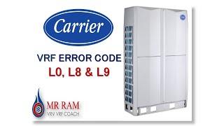CARRIER VRF ERROR CODE L0, L8 & L9 [ ENGLISH ]