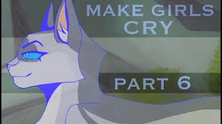 MAKE GIRLS CRY | Evil Silverstream AU MAP | [ part 6 ] | Collab with E l f l k