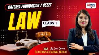 CA/CMA Foundation &amp; CSEET | LAW - Class 1 By Divya Agarwal Mam | MEPL Classes