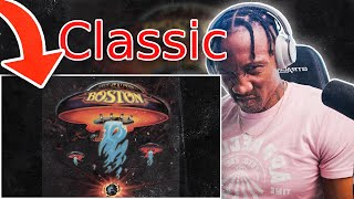 First REACTION to "CLASSIC ROCK" Boston  ( Foreplay / Long Time )