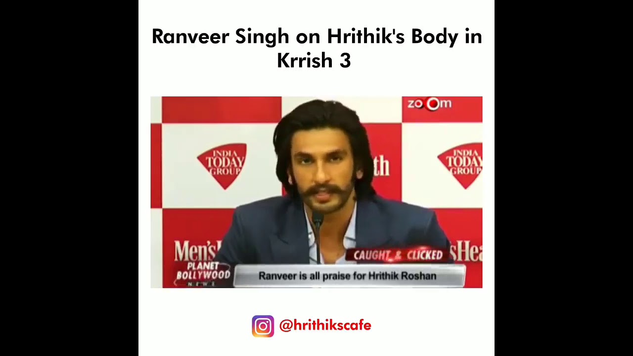 Ranveer Singh on Hrithik's Body in Krrish 3!