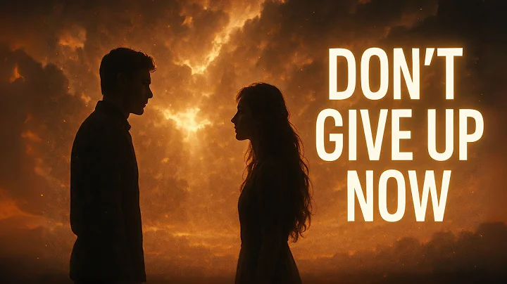 God Is Saying: Don't Give Up — The Breakthrough Is Closer Than You Think