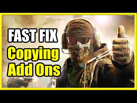 FAST FIX Copying Add On in Modern Warfare u0026 Warzone on PS4,PS5,Xbox (Fix COD Stuck!)