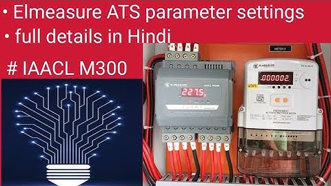 Elmeasure ATS parameter setting.#electrical #trending #ats #electricalengineering