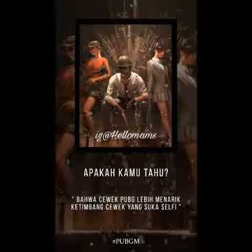 Story wa gamers PUBG\Quotes cewek PUBG