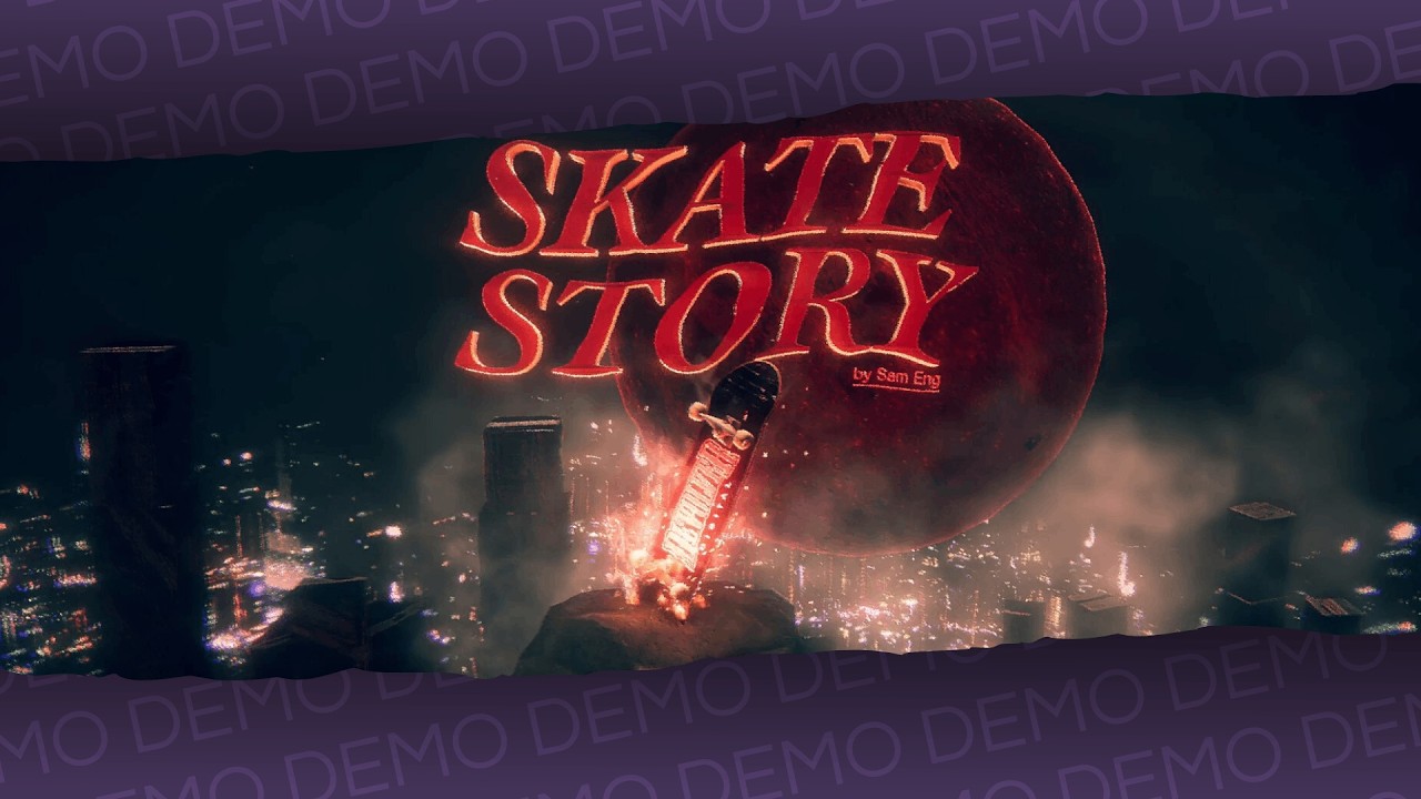 Skate Story [DEMO] ~ Not Final