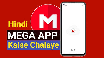 Mega app kaise use Karen | How to create Mega App Account | Mega app account kaise Banaye