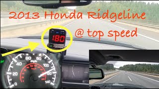 Honda Ridgeline at top speed 180KmH on German Autobahn !