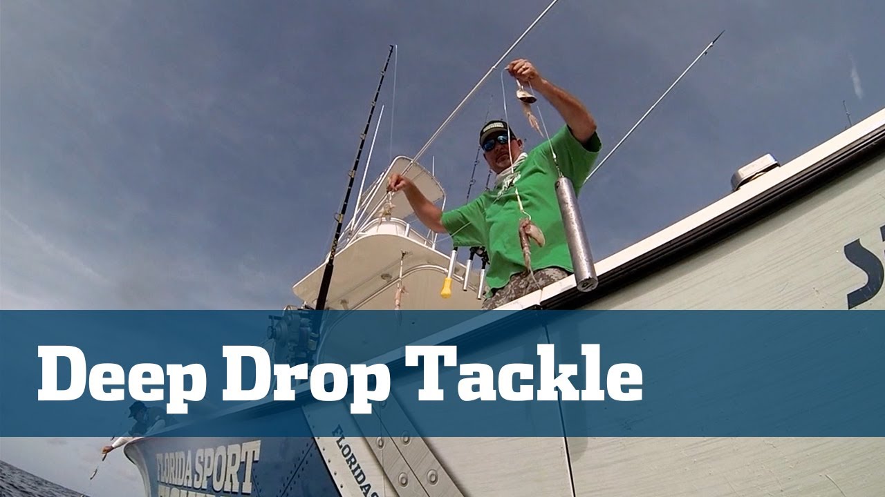 Deep Drop Tackle Discussion - Florida Sport Fishing TV - Catch More Snapper  Grouper In Gulf 