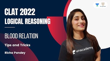 Blood Relation l Tips and Tricks l Logical Reasoning l CLAT 2022 l The Legal Game l Richa Pandey