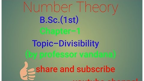 divisibility number theory|chapter-1||B.sc./B.A.(2nd sem)