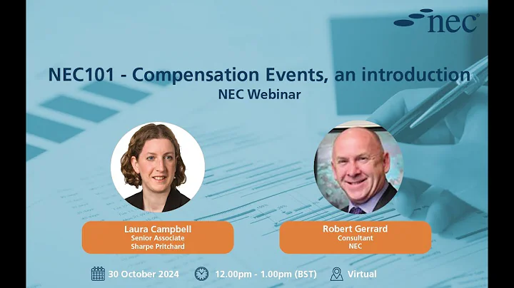 Webinar: NEC101 - Compensation Events, an introduction