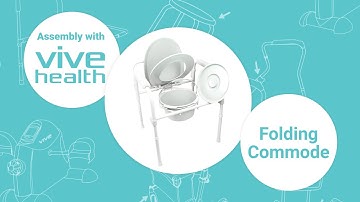 How to Assemble the Vive Folding Commode