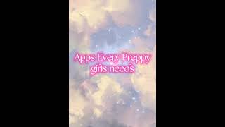 Apps That Every Preppy Girl Need #preppy