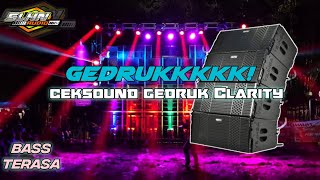 GEDRUK GAYENGG || CEKSOUND KENONG CLARITY - PALING BANYAK DICARI