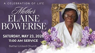 Elaine Bowerise Thanksgiving Service