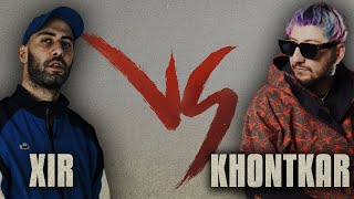 Xir vs. Khontkar