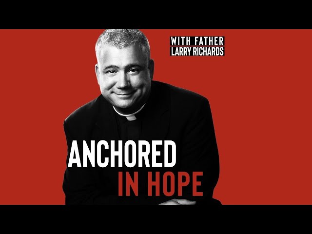 Anchored in Hope EP 117 - Thursday, April 4, 2024 class=