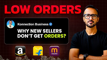 Why You’re Not Getting Orders on Amazon, Flipkart & Meesho 🔥 10 Hidden Reasons