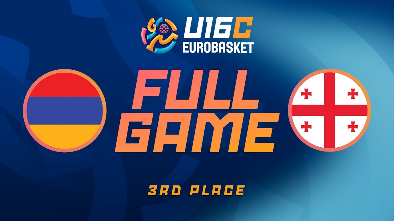 3rd Place Game | Armenia v Georgia | Full Basketball Game | FIBA U16 Women's EuroBasket 2026 Div C