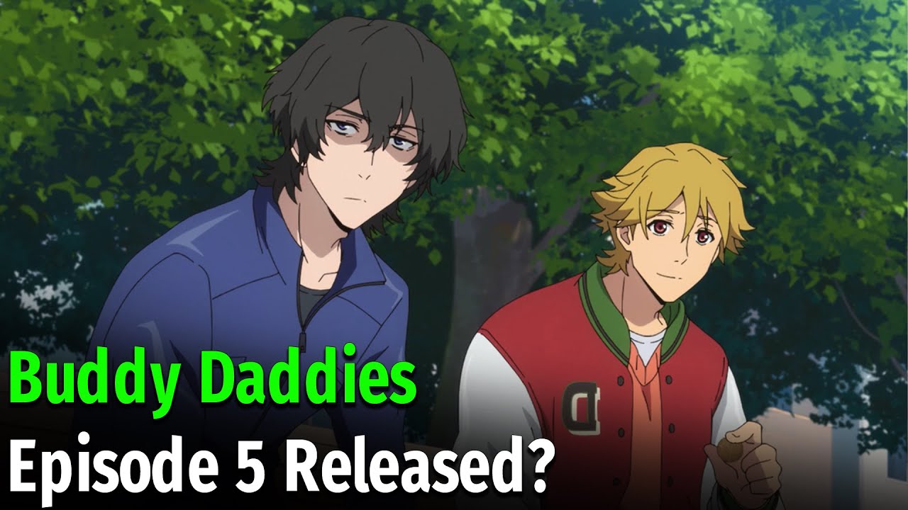 Buddy Daddies Episode 5 Release Date And Time YouTube