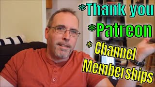 Thank You Patreon and Memberships