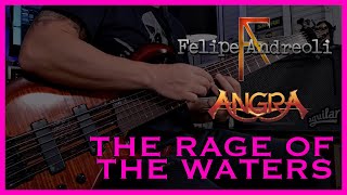 Felipe Andreoli - Angra - The Rage Of The Waters (Remixed) [Bass Playthrough]