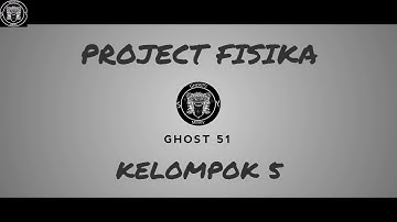 Project Fisika Kelompok 5 XI IPA 3