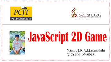 JavaScript 2D Game Development - Java Institute Of Advance Technology