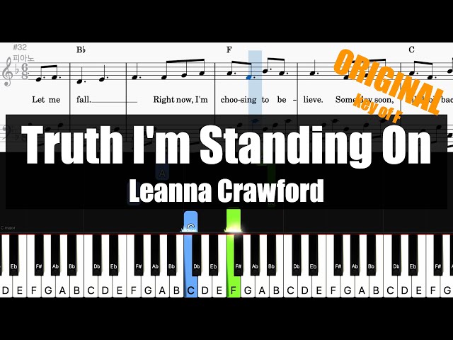 🎹Leanna Crawford - Truth I'm Standing On (Key of F) | Sheet + Lyrics + Chords ORIGINAL Tutorial🎹 class=