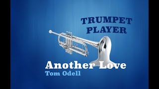 Another Love - Bb Trumpet - Tom Odell (No.138)