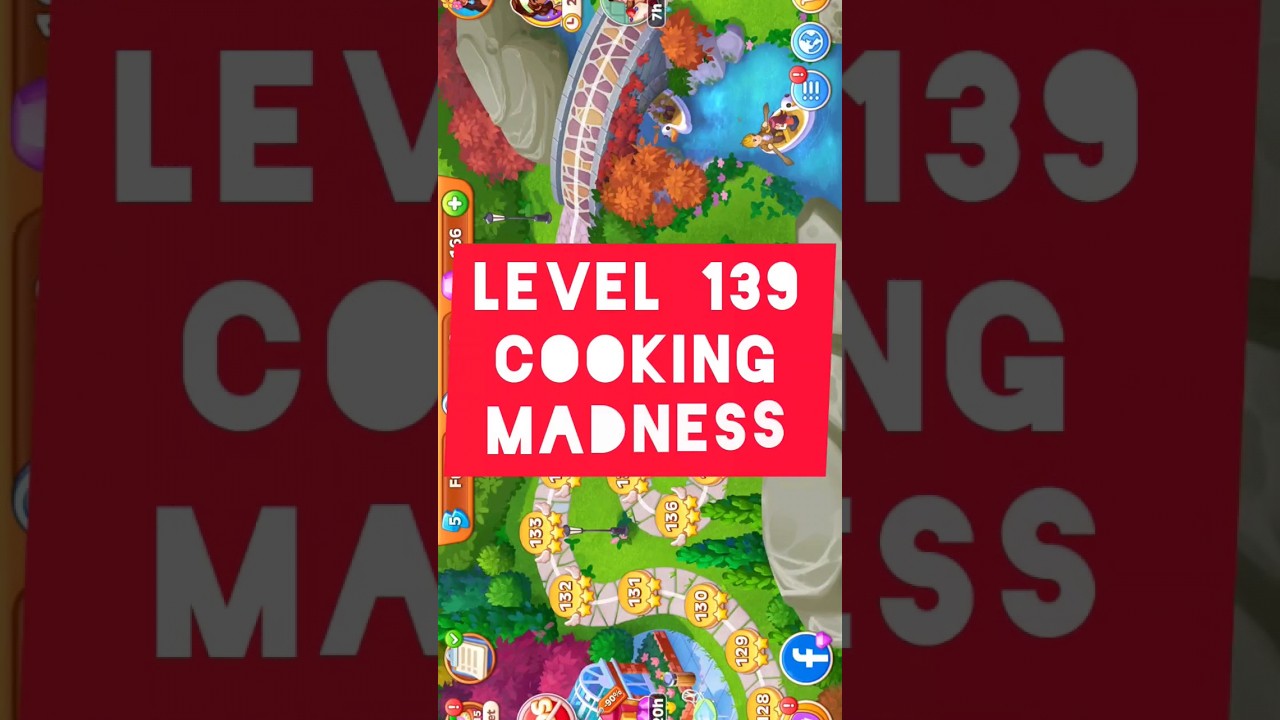 Cooking Madness - Level 139 