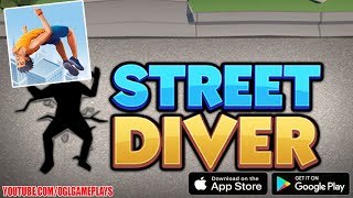 Street Diver - Gameplay Video