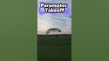 Paramotor Takeoff Tutorial