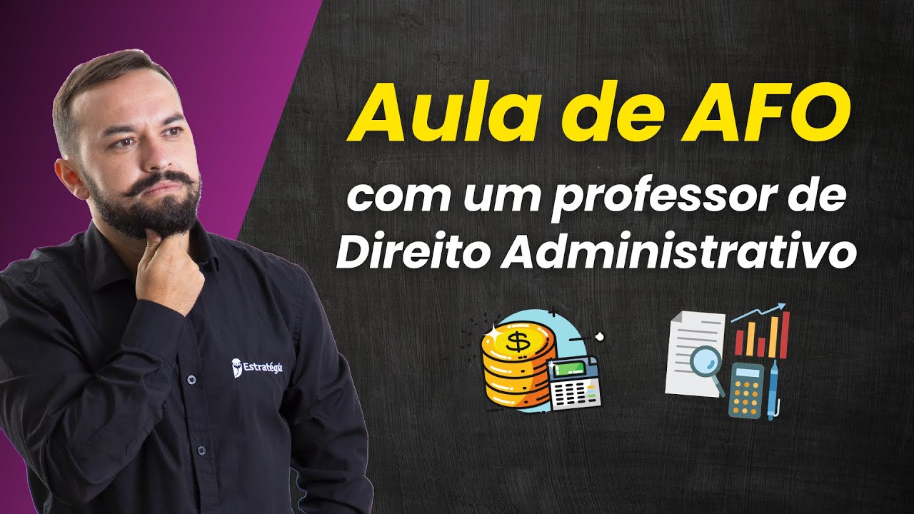 Live | Uma aula de AFO, com um professor de Direito Administrativo