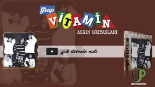 Grup Vi̇tami̇n - Yok Deveni̇n Nali Official Music