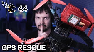 GPS Rescue secrets in Betaflight 4.4, and complete walk-through - how to setup
