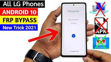 All LG ANDROID 10 GOOGLE/FRP BYPASS 2021 (Without PC) 🔥🔥🔥
