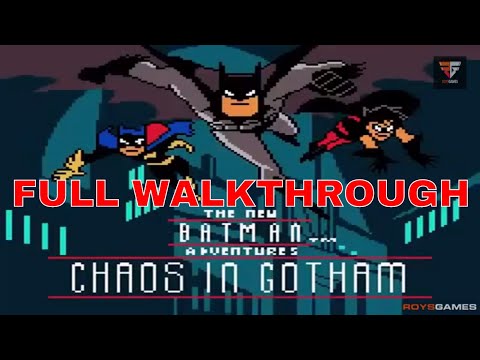 Batman: Chaos in Gotham Full Game Complete Walkthrough