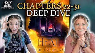 Ep 3: Heat of the Everflame (Chapter 22-31 + Luther’s + Taran’s Bonus POV) Explained