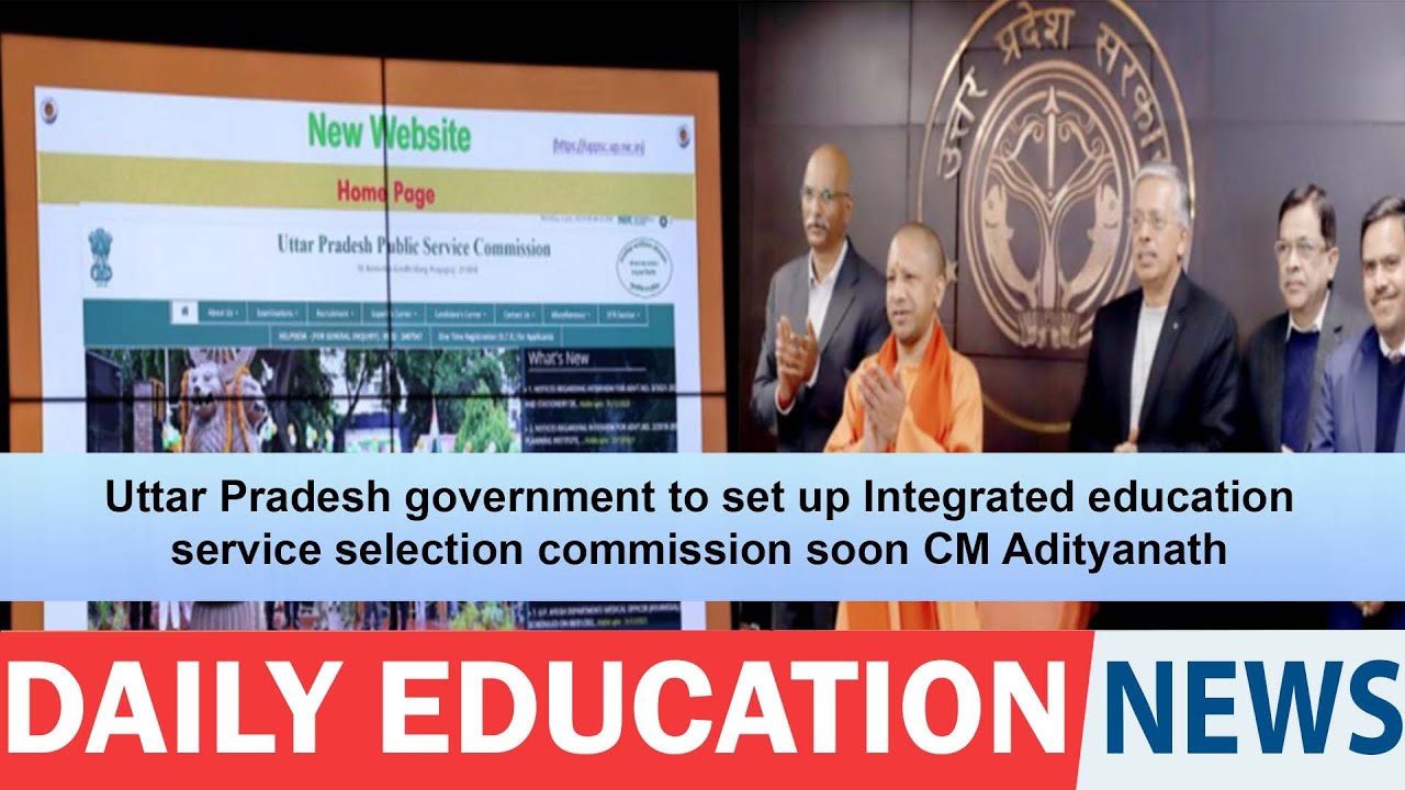 Uttar Pradesh government to set Integrated education service ...
