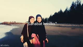 Sahabat kecilku | Musikalisasi Puisi